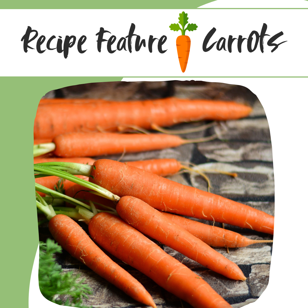 Recipe Feature - Carrots