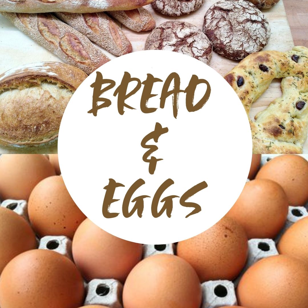 Sourdough Bread & Eggs